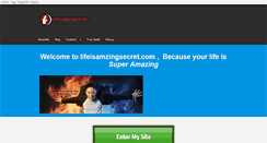 Desktop Screenshot of lifeisamazingsecret.com
